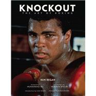 Knockout by Regan, Ken; Ali, Muhammad; Mailer, Norman (CON); Neeson, Liam; Schulberg, Budd (AFT), 9781683831730