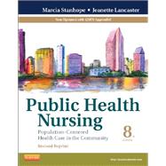 Public Health Nursing by Stanhope, Marcia, R.N.; Lancaster, Jeanette, R.N., Ph.D., 9780323241731