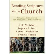 Reading Scripture With the Church by Adam, A. K. M., 9780801031731