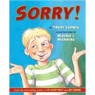 Sorry! by Ludwig, Trudy; Manning, Maurie J., 9781582461731