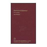 Electroluminescence: Electroluminescence I by Mueller, Gerd, 9780127521732