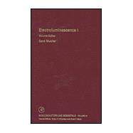 Electroluminescence: Electroluminescence I by Mueller, Gerd, 9780127521732