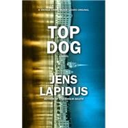Top Dog by LAPIDUS, JENS, 9780525431732