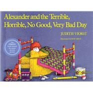 Alexander and the Terrible, Horrible, No Good, Very Bad Day by Viorst, Judith; Cruz, Ray, 9780689711732