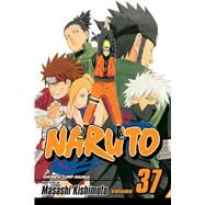Naruto, Vol. 37 by Kishimoto, Masashi, 9781421521732