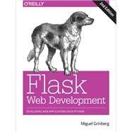 Flask Web Development by Grinberg, Miguel, 9781491991732