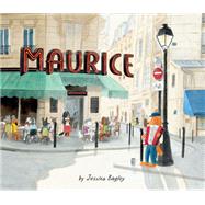 Maurice by Bagley, Jessixa, 9781797211732