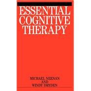 Essential Cognitive Therapy by Dryden, Windy; Neenan, Michael, 9781861561732