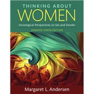Thinking About Women, Updated Edition -- Books a la Carte by Andersen, Margaret L., 9780134061733