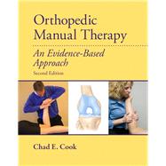Orthopedic Manual Therapy by Cook, Chad E.; Hegedus, Eric, 9780138021733
