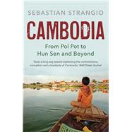 Hun Sens Cambodia by Strangio, Sebastian, 9780300211733