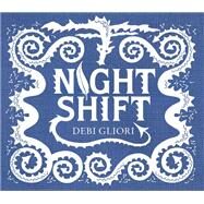 Night Shift by Gliori, Debi, 9780451481733