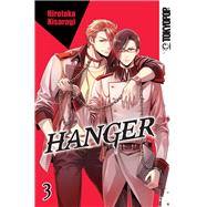 Hanger, Volume 3 by Kisaragi, Hirotaka, 9781427861733