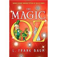 The Magic of Oz by L. Frank Baum, 9781435161733