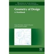 Geometry of Design by Kim, Nam-ho; Kumar, Ashok; Snider, Harold F., 9781782421733