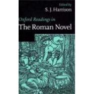 Oxford Readings in the Roman Novel by Harrison, S. J., 9780198721734