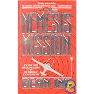 The Nemesis Mission by Ing, Dean, 9780812511734