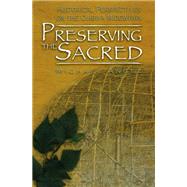 Preserving the Sacred by Angel, Michael, 9780887551734