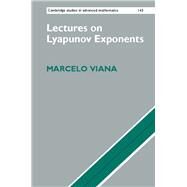 Lectures on Lyapunov Exponents by Viana, Marcelo, 9781107081734