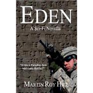 Eden by Hill, Martin Roy, 9781499201734