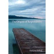 The Origins of Responsibility by Raffoul, Francois, 9780253221735