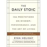 The Daily Stoic by Holiday, Ryan; Hanselman, Stephen, 9780735211735