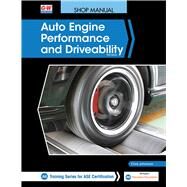 Auto Engine Performance and Driveability by Johanson, Chris, 9781645641735