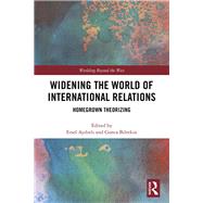 Widening the World of International Relations by Aydinli, Ersel; Biltekin, Gonca, 9780367471736