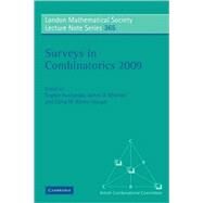 Surveys in Combinatorics 2009 by Edited by Sophie Huczynska , James D. Mitchell , Colva M. Roney-Dougal, 9780521741736