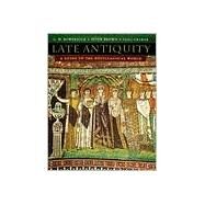 Late Antiquity by Bowersock, G. W., 9780674511736