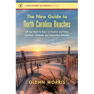 The New Guide to North Carolina Beaches by Morris, Glenn, 9781469651736