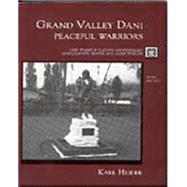 Grand Valley Dani Peaceful Warriors by Heider, Karl G., 9780155051737