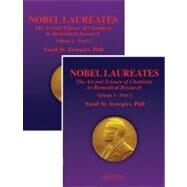 Nobel Laureates: The Art and Science of Chemistry in Biomedical Research Volume 1 by Georgiev; Vassil St., 9781466501737