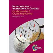 Intermolecular Interactions in Crystals by Novoa, Juan J., 9781782621737
