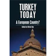 Turkey Today by Roy, Olivier, 9781843311737