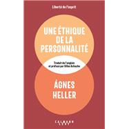Une thique de la personnalit by Agnes HELLER, 9782702181737