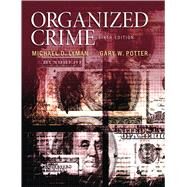 Organized Crime by Lyman, Michael D., 9780133571738
