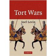 Tort Wars by Joel Levin, 9780521721738