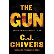 The Gun by Chivers, C. J., 9780743271738