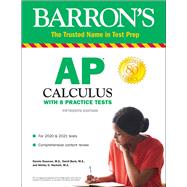 Barron's AP Calculus by Donovan, Dennis; Bock, David; Hockett, Shirley O., 9781438011738