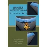Frederick Ferguson, Medal of Honor by Anderson, Chris; Mccarville, Mary Michele, 9781505401738