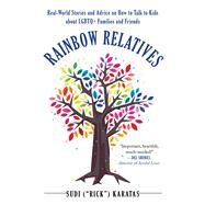Rainbow Relatives by Karatas, Sudi, 9781510731738