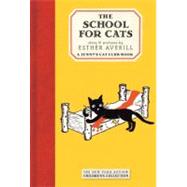 The School for Cats by Averill, Esther; Averill, Esther, 9781590171738