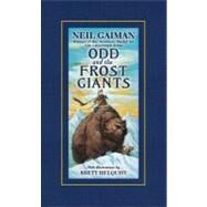 Odd and the Frost Giants by Gaiman, Neil; Helquist, Brett, 9780061671739
