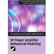 RF Power Amplifier Behavioral Modeling by Edited by Dominique Schreurs , Máirtín O'Droma , Anthony A. Goacher , Michael Gadringer, 9780521881739