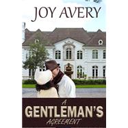 A Gentleman's Agreement by Avery, Joy, 9781519791740