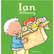 Ian Is Moving by Oud, Pauline, 9781605371740