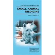 Pocket Handbook of Small Animal Medicine by Sturgess; Dr Kit, 9781840761740