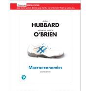 Macroeconomics [Rental Edition] by Hubbard, Glenn, 9780135801741