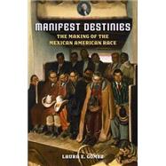 Manifest Destinies by Gomez, Laura E., 9780814731741
